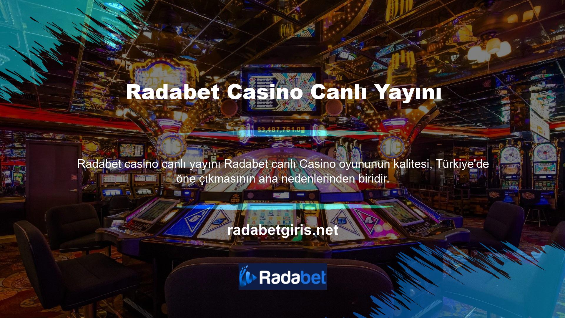 Radabet canlı Casinosunda, bir oyundaki her bahis krupiyer tarafından birçok masada simüle edilmiş bir eğlenceyle oynanır